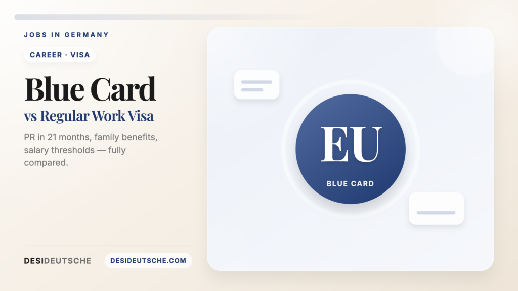 EU Blue Card vs Work Visa: Which Should an Indian Apply For?