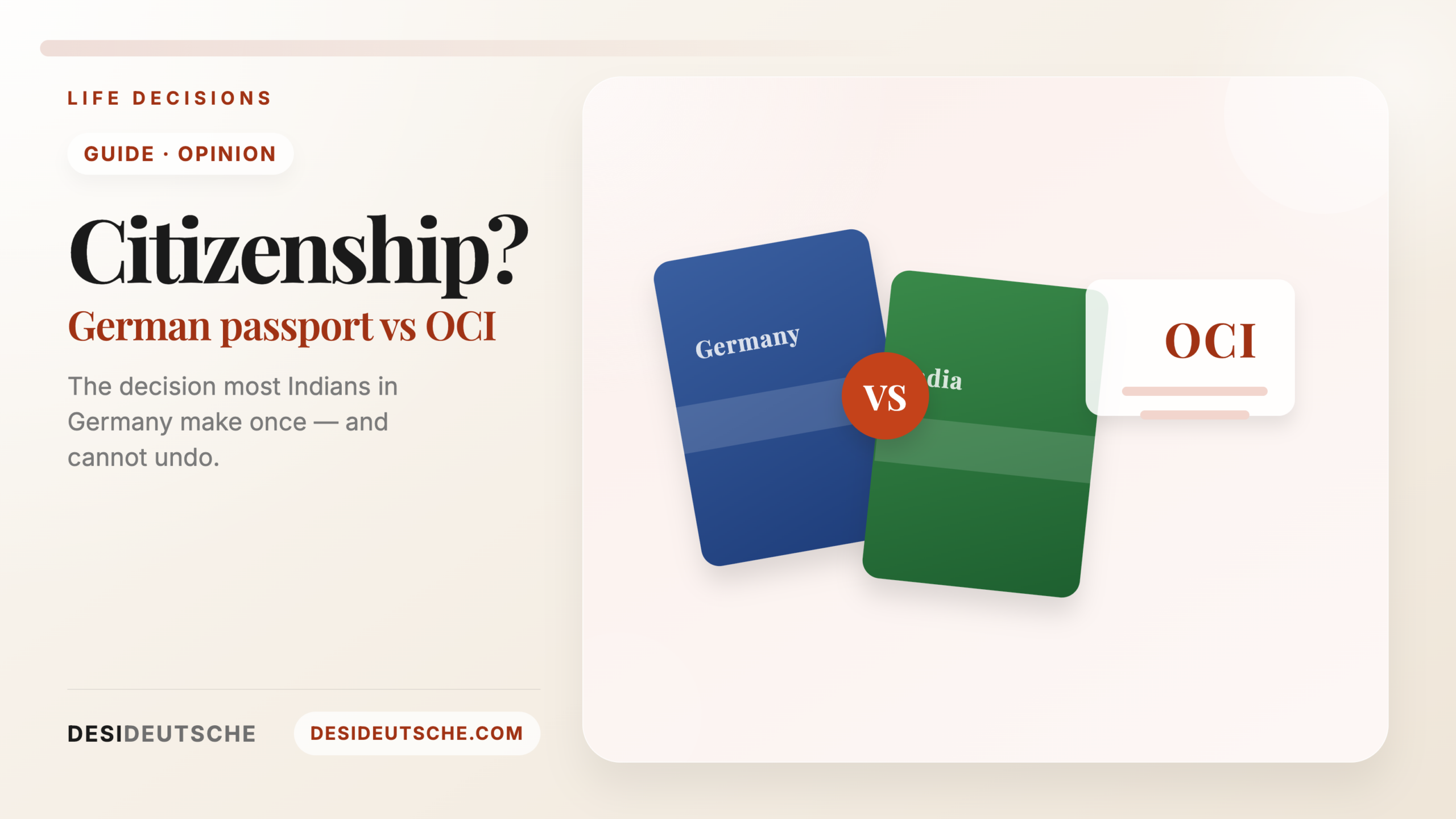 German Citizenship vs OCI for Indians — DesiDeutsche
