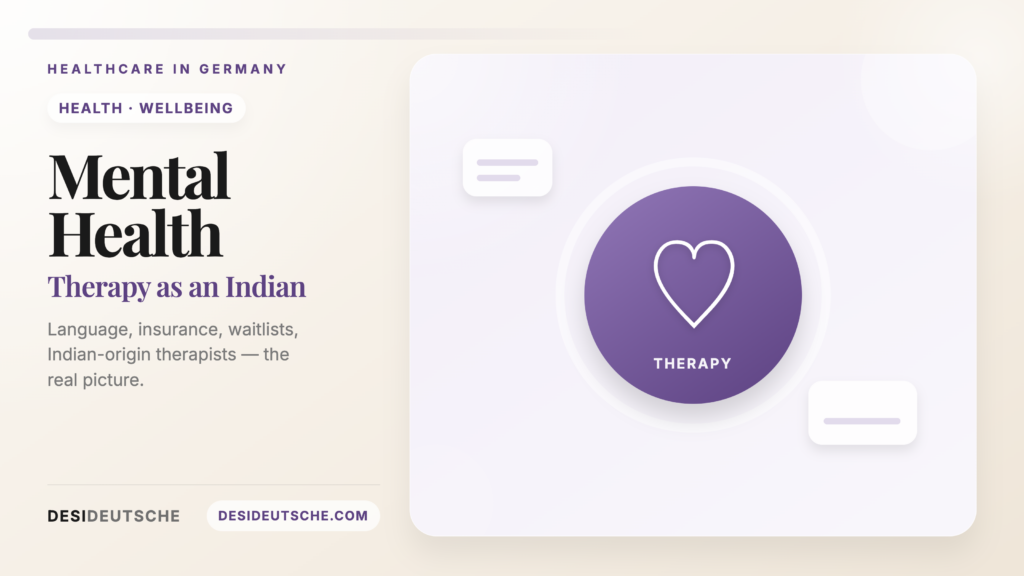 Mental Health Support for Indians in Germany: Finding Therapy That Works
