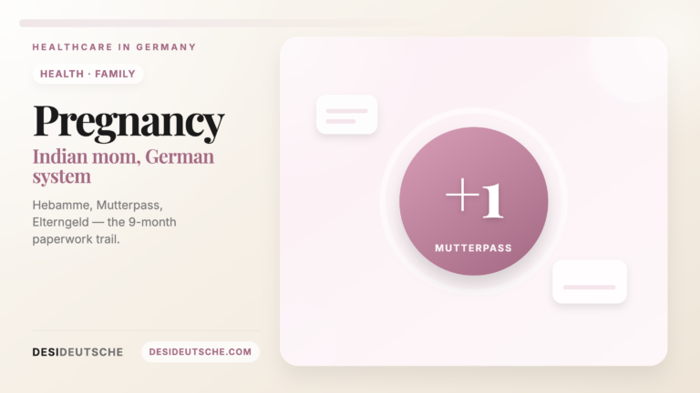 Pregnancy in Germany as an Indian Woman: Hebamme, Mutterpass & Elterngeld